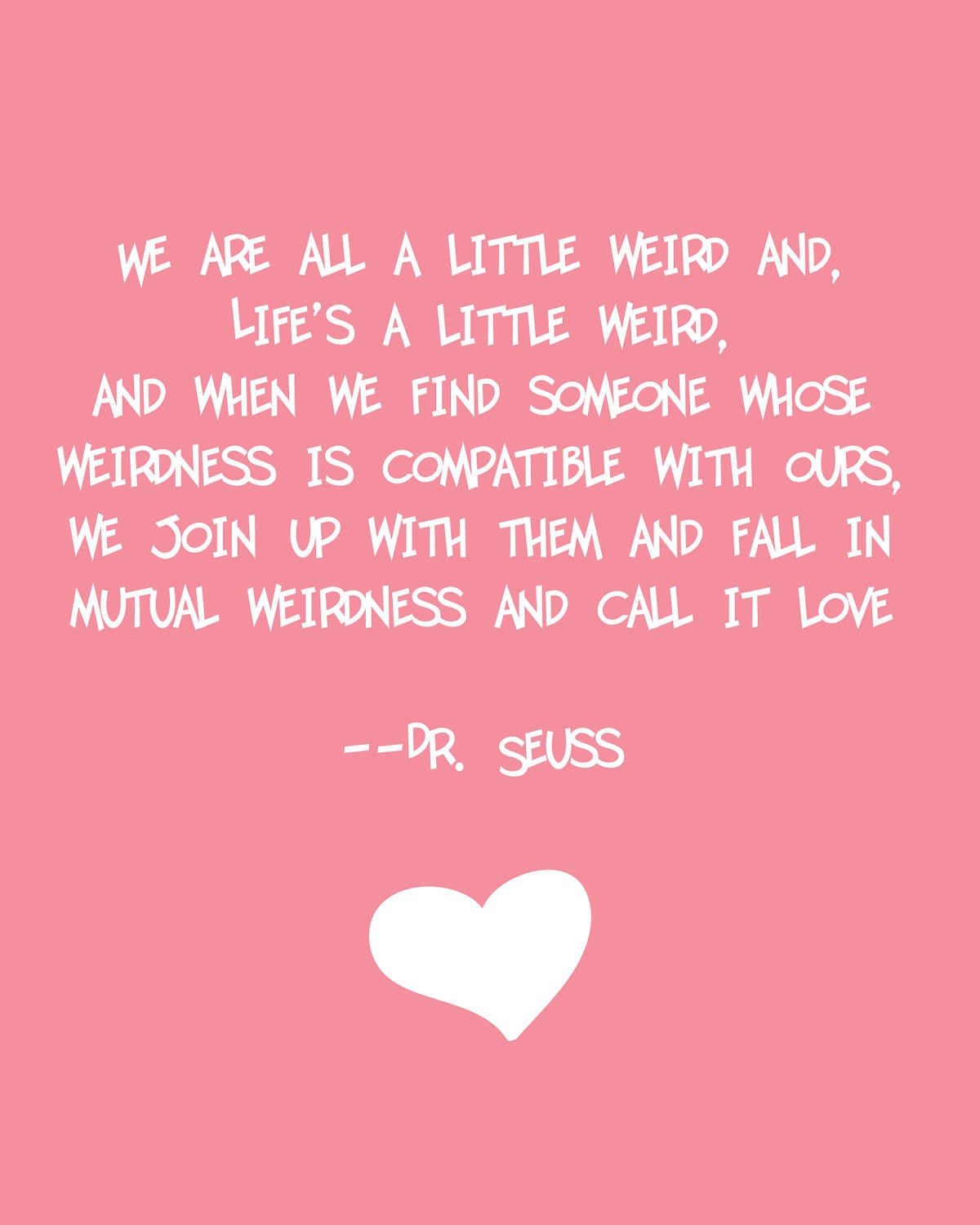 Dr Seuss Quotes Love